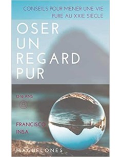 Oser un regard pur