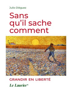 Sans qu'il sache comment