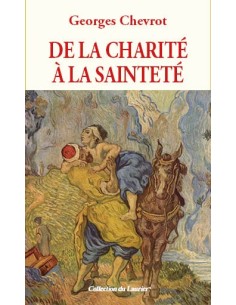 De la charité à la sainteté