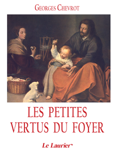Les petites vertus du foyer