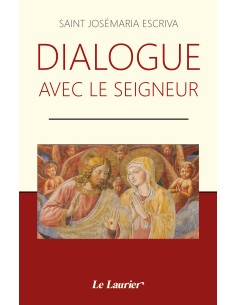 Dialogue avec le Seigneur