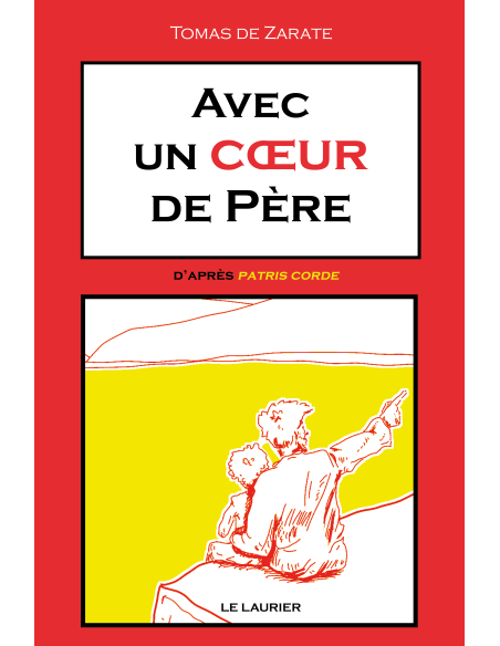 Avec un cœur de Père Avec un cœur de Père