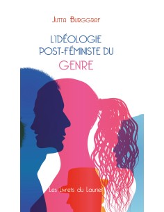 L'idéologie post-féministe du genre