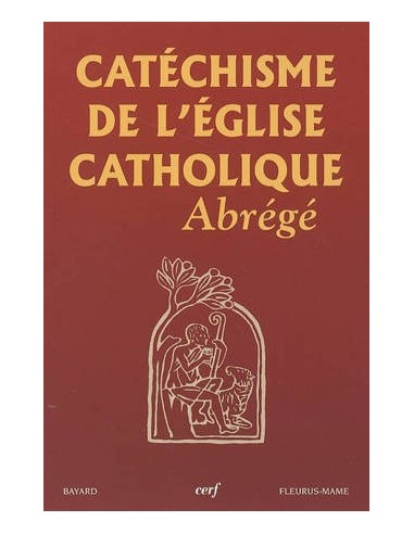 Compendium du catéchisme de l'Eglise catholique