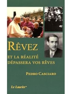 Rêvez et la réalité dépassera vos rêves
