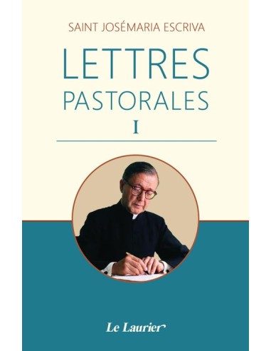 Lettres Pastorales I