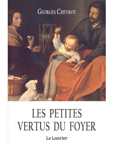 Les petites vertus du foyer