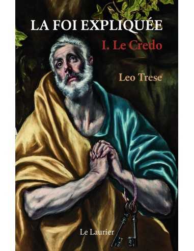 copy of La foi expliquée T1: le credo