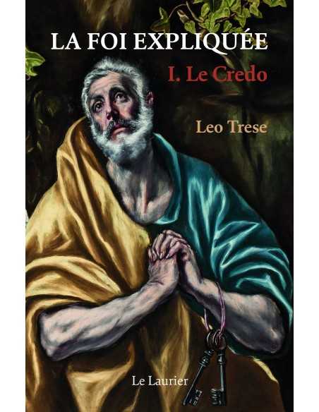 copy of La foi expliquée T1: le credo