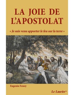 La joie de l'apostolat