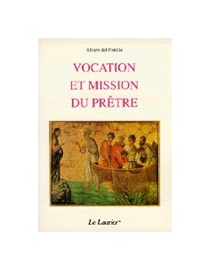 Vocation et mission du prêtre