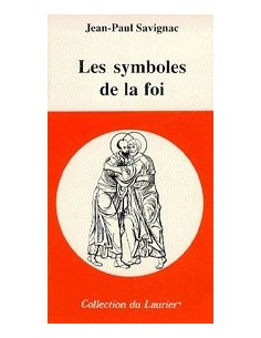 Les symboles de la foi