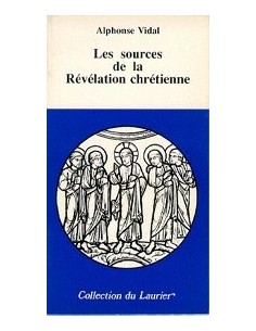 Les sources de la Révélation chrétienne
