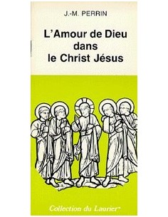 L'amour de Dieu dans le Christ
