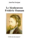 Le bienheureux Frédéric Ozanam