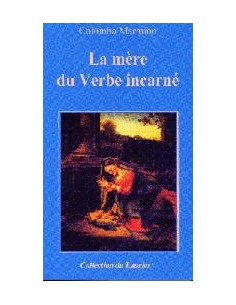 La mère du Verbe incarné
