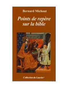 Points de repère sur la bible