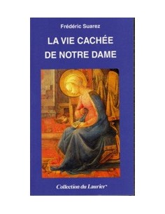 La vie cachée de Notre Dame