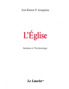 L'Eglise: Initiation à l'ecclésiologie