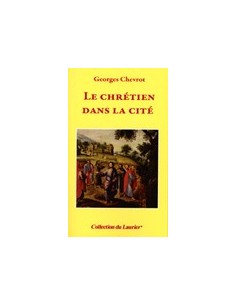 Le chrétien dans la cité