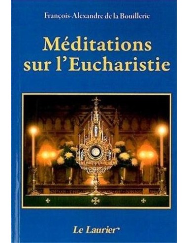 Méditations sur l'Eucharistie