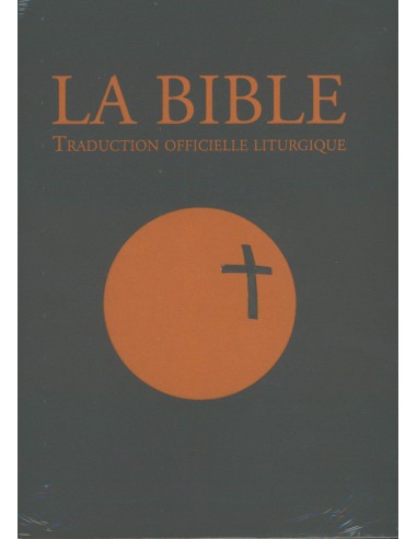 La Bible, traduction officielle liturgique