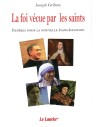 La foi vécue par les saints