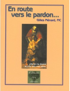 En route vers le pardon