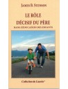 Le rôle décisif du père dans l'éducation des enfants