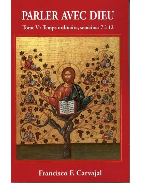 Parler avec Dieu. Tome V.