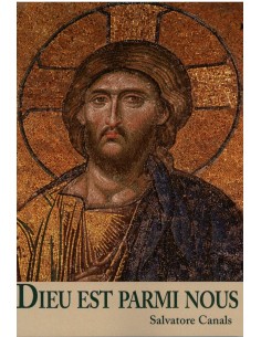 Dieu est parmi nous