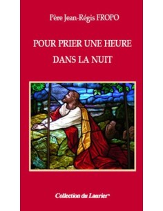 Prier une heure dans la nuit