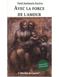 Avec la force de l'amour