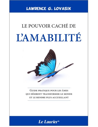 EPUB LE POUVOIR CACHE DE L'AMABILITE