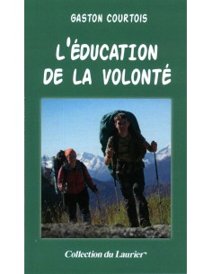 L'éducation de la volonté