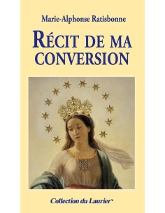 Récit de ma conversion