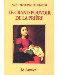 Le grand pouvoir de la prière