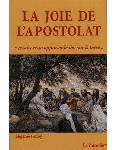 La joie de l'apostolat