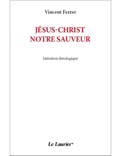 Jésus-Christ, notre sauveur