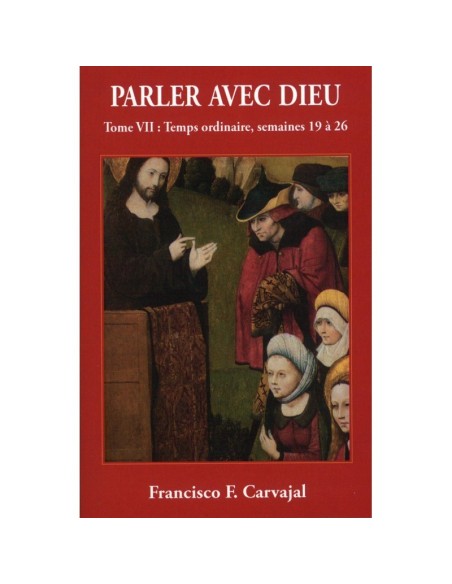 Parler avec Dieu. Tome VII. Parler avec Dieu. Tome VII.