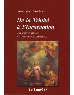 De la Trinité à l'Incarnation