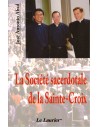 La société sacerdotale de la Sainte-Croix